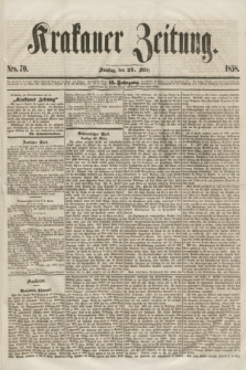 Krakauer Zeitung.Jg.2, Nro. 70 (27 März 1858) + dod.