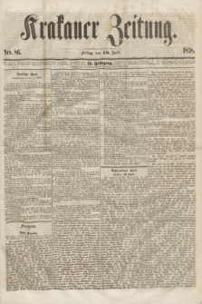 Krakauer Zeitung.Jg.2, Nro. 86 (16 April 1858)