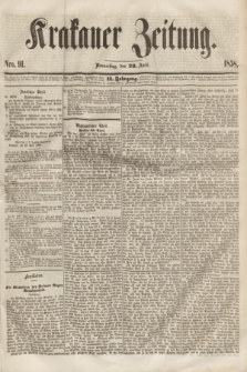 Krakauer Zeitung.Jg.2, Nro. 91 (22 April 1858)