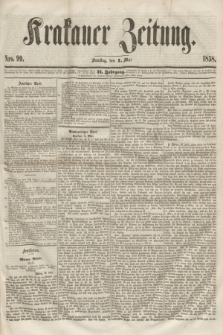 Krakauer Zeitung.Jg.2, Nro. 99 (1 Mai 1858) + dod.