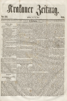 Krakauer Zeitung.Jg.2, Nro. 122 (1 Juni 1858)