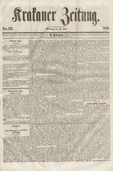 Krakauer Zeitung.Jg.2, Nro. 123 (2 Juni 1858) + dod.