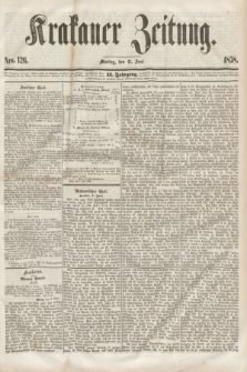 Krakauer Zeitung.Jg.2, Nro. 126 (7 Juni 1858)