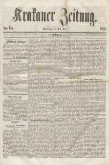 Krakauer Zeitung.Jg.2, Nro. 135 (17 Juni 1858)