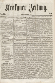 Krakauer Zeitung.Jg.2, Nro. 143 (26 Juni 1858) + dod.