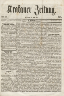 Krakauer Zeitung.Jg.2, Nro. 145 (30 Juni 1858) + dod.