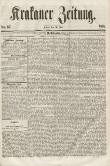 Krakauer Zeitung.Jg.2, Nro. 147 (2 Juli 1858)