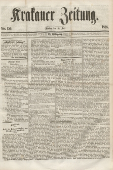 Krakauer Zeitung.Jg.2, Nro. 150 (6 Juli 1858) + dod.