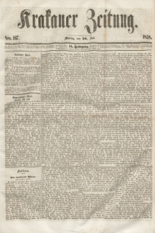 Krakauer Zeitung.Jg.2, Nro. 167 (26 Juli 1858)