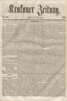 Krakauer Zeitung.Jg.2, Nro. 181 (11 August 1858)
