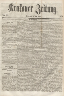 Krakauer Zeitung.Jg.2, Nro. 182 (12 August 1858)