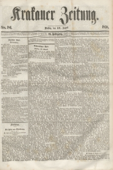 Krakauer Zeitung.Jg.2, Nro. 186 (17 August 1858)