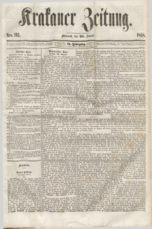 Krakauer Zeitung.Jg.2, Nro. 193 (25 August 1858)