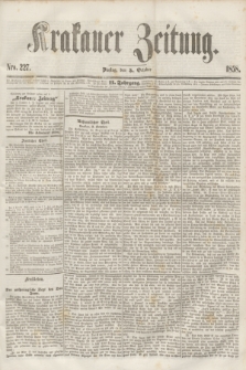 Krakauer Zeitung.Jg.2, Nro. 227 (5 October 1858)