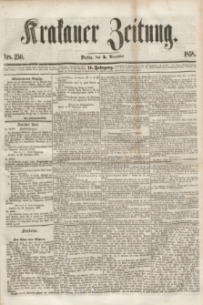 Krakauer Zeitung.Jg.2, Nro. 250 (2 November 1858) + dod.