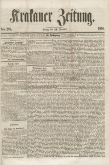 Krakauer Zeitung.Jg.2, Nro. 288 (17 December 1858)