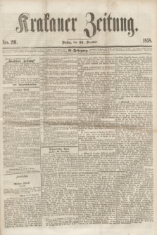 Krakauer Zeitung.Jg.2, Nro. 291 (21 December 1858) + dod.