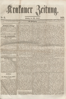 Krakauer Zeitung.Jg.3, Nr. 11 (15 Januar 1859) + dod.