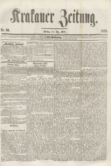 Krakauer Zeitung.Jg.3, Nr. 60 (15 März 1859)