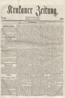 Krakauer Zeitung.Jg.3, Nr. 61 (16 März 1859)