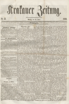 Krakauer Zeitung.Jg.3, Nr. 77 (5 April 1859) + dod.