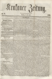 Krakauer Zeitung.Jg.3, Nr. 81 (9 April 1859)