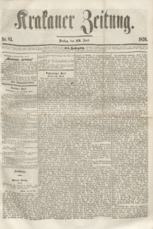 Krakauer Zeitung.Jg.3, Nr. 83 (12 April 1859)