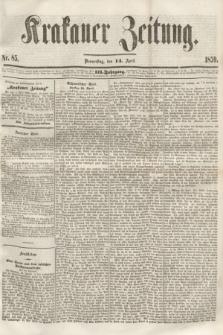 Krakauer Zeitung.Jg.3, Nr. 85 (14 April 1859) + dod.