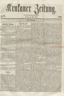 Krakauer Zeitung.Jg.3, Nr. 86 (15 April 1859) + dod.
