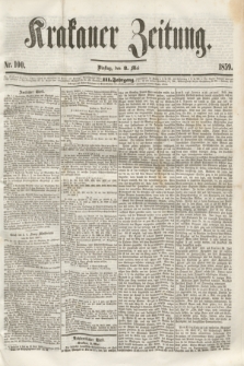 Krakauer Zeitung.Jg.3, Nr. 100 (3 Mai 1859)