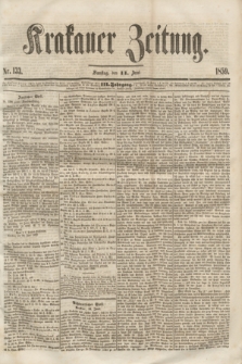 Krakauer Zeitung.Jg.3, Nr. 133 (11 Juni 1859)