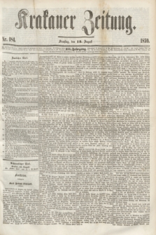 Krakauer Zeitung.Jg.3, Nr. 184 (13 August 1859) + dod.