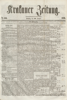 Krakauer Zeitung.Jg.3, Nr. 189 (20 August 1859)