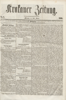 Krakauer Zeitung.Jg.4, Nr. 8 (11 Jänner 1860)