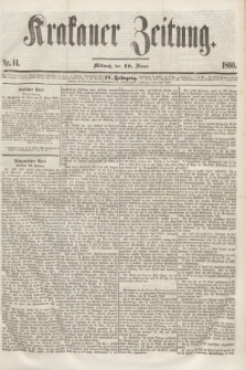 Krakauer Zeitung.Jg.4, Nr. 14 (18 Jänner 1860)
