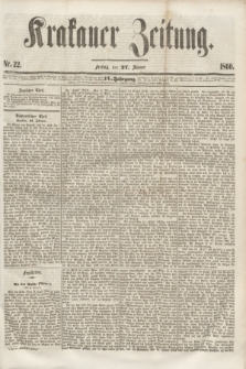 Krakauer Zeitung.Jg.4, Nr. 22 (27 Jänner 1860)