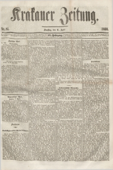 Krakauer Zeitung.Jg.4, Nr. 81 (7 April 1860) + wkł.