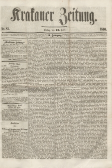 Krakauer Zeitung.Jg.4, Nr. 85 (13 April 1860)