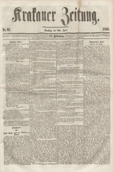 Krakauer Zeitung.Jg.4, Nr. 92 (21 April 1860)