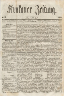 Krakauer Zeitung.Jg.4, Nr. 97 (27 April 1860)
