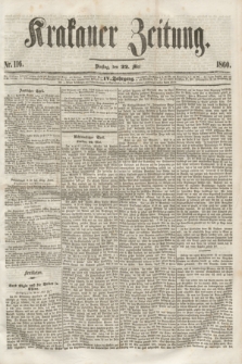 Krakauer Zeitung.Jg.4, Nr. 116 (22 Mai 1860) + dod.