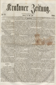 Krakauer Zeitung.Jg.4, Nr. 121 (29 Mai 1860)