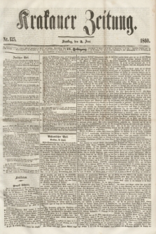 Krakauer Zeitung.Jg.4, Nr. 125 (2 Juni 1860) + dod.