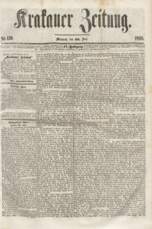 Krakauer Zeitung.Jg.4, Nr. 139 (20 Juni 1860)