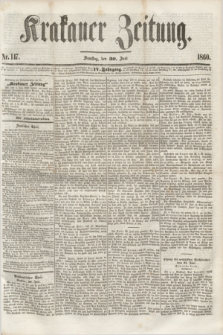 Krakauer Zeitung.Jg.4, Nr. 147 (30 Juni 1860) + dod.