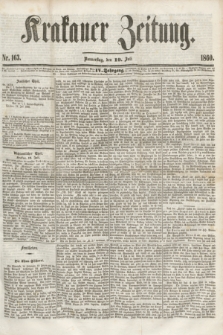 Krakauer Zeitung.Jg.4, Nr. 163 (19 Juli 1860)