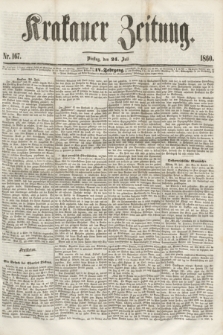Krakauer Zeitung.Jg.4, Nr. 167 (24 Juli 1860)