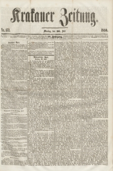 Krakauer Zeitung.Jg.4, Nr. 172 (30 Juli 1860)