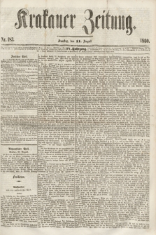 Krakauer Zeitung.Jg.4, Nr. 183 (11 August 1860)