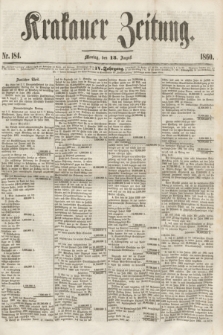 Krakauer Zeitung.Jg.4, Nr. 184 (13 August 1860)